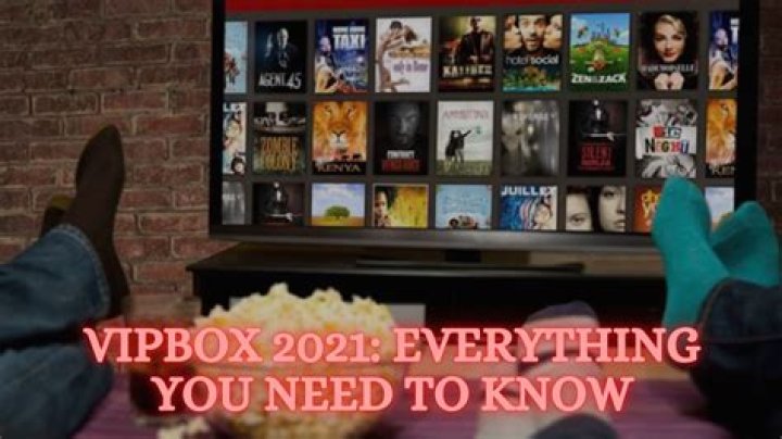 Everything You Need to Know About VIPBox: Your Ultimate Guide